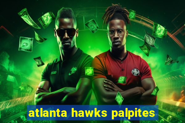 atlanta hawks palpites